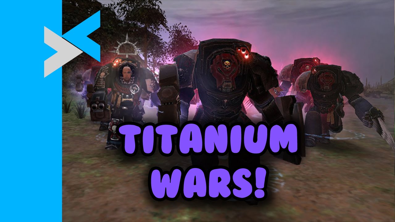 titanium wars mod for soulstorm download